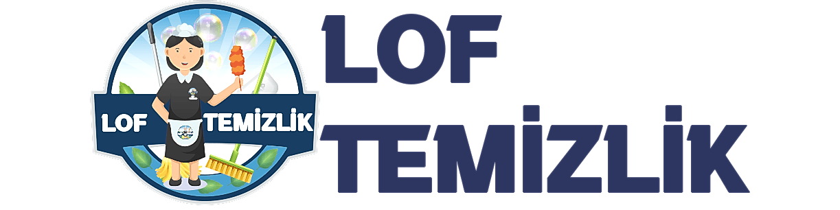 Lof Temizlik Çorlu